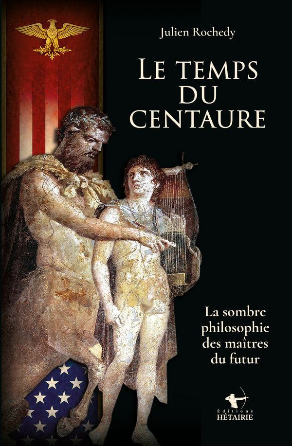 LE TEMPS
DU
CENTAURE